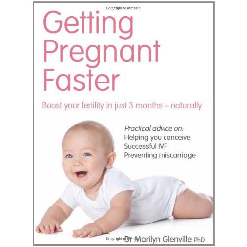 Marilyn Glenville and Holly Willoughby Collection 2 Books Bundle - Getting Pregnant Faster,Truly Happy Baby ... It Worked for Me - The Book Bundle