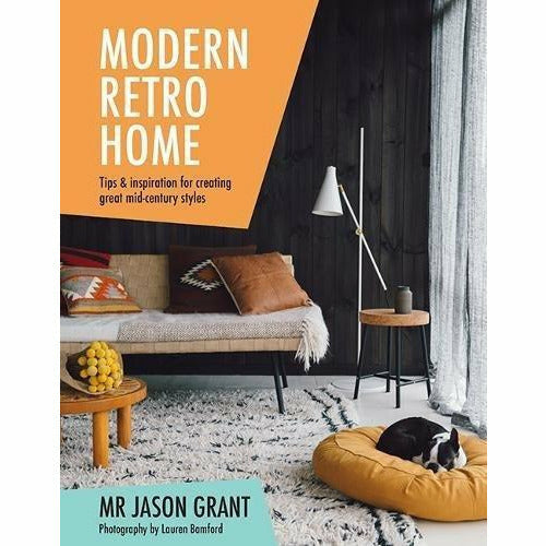 Life Unstyled and Modern Retro Home 2 Books Collection Set - The Book Bundle