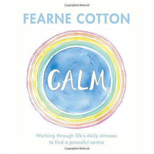 get fit get happy, calm fearne cotton and lose weight for good the diet bible [paperback] 3 books collection set - The Book Bundle