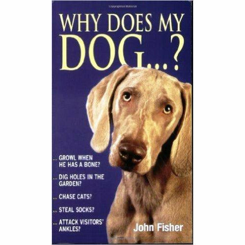 John Fisher and Bruce Fogle Dog Book Collection 3 Books Set (Why Does My Dog, Think Dog, The Dog's Mind) - The Book Bundle