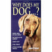 John Fisher and Bruce Fogle Dog Book Collection 3 Books Set (Why Does My Dog, Think Dog, The Dog's Mind) - The Book Bundle