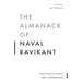 The Almanack of Naval Ravikant: A Guide to Wealth and Happiness - The Book Bundle