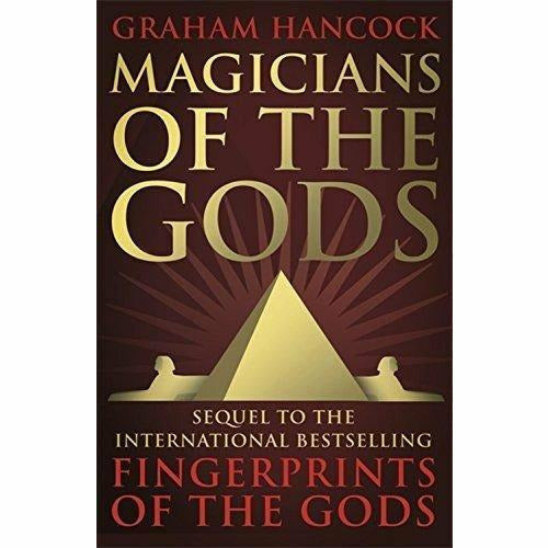 Graham Hancock Collection 3 Books Set (Magicians of the Gods, Fingerprints Of The Gods, The Divine Spark) - The Book Bundle