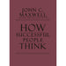 How Successful People Think: Change Your Thinking By  John C Maxwell - The Book Bundle