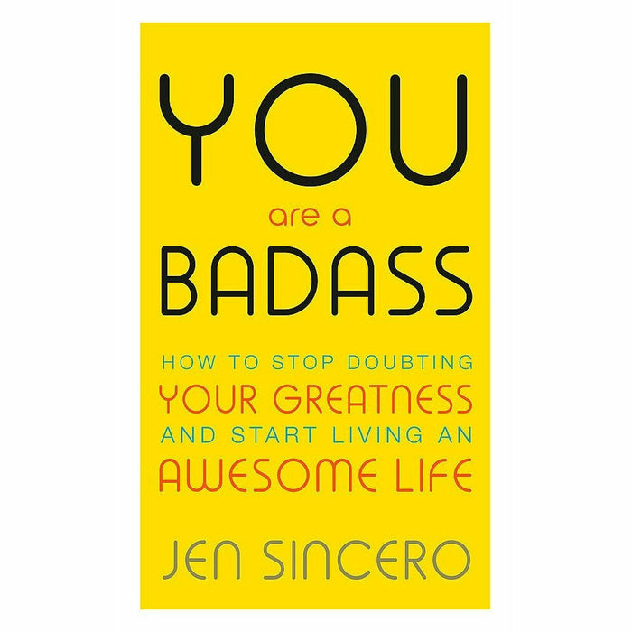 Will [Hardcover], Unf*ck Yourself, You Are a Badass, You Are a Badass at Making Money 4 Books Collection Set - The Book Bundle