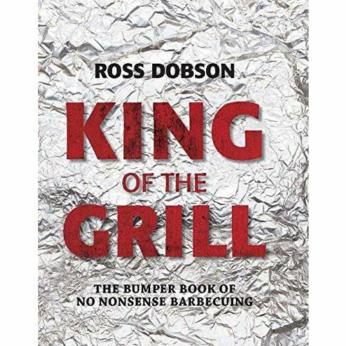 King of the Grill By Ross Dobson - The Book Bundle