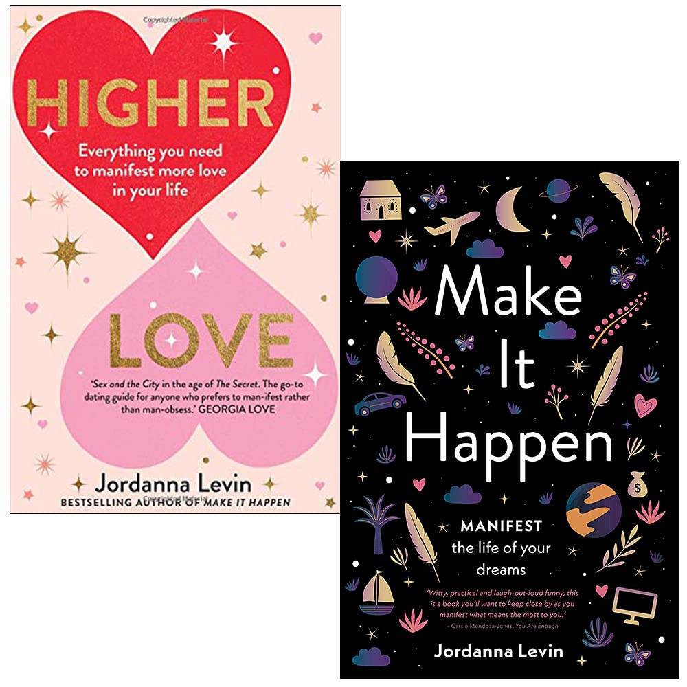 Jordanna Levin 2 Books Collection Set Higher Love Everything You Need to  Manifest, Make It Happen Manifest the Life of Your Dreams