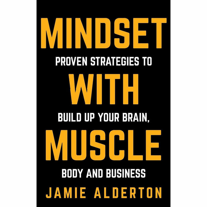 Inspired How to Create Tech Products Customers Love [Hardcover], Mindset With Muscle 4 Books Collection Set - The Book Bundle