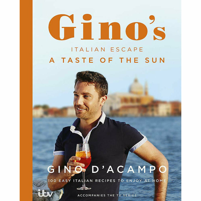 Gino's Italian Series By Gino D'Acampo 6 Books Collection Set (Gino's Healthy Italian for Less, Adriatic Escape,  Express ,  Family Adventure, Escape, A Taste of the Sun) - The Book Bundle