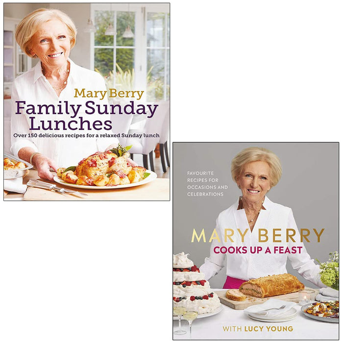 Mary Berry's Family Sunday Lunches & Mary Berry Cooks Up A Feast 2 Books Collection Set - The Book Bundle