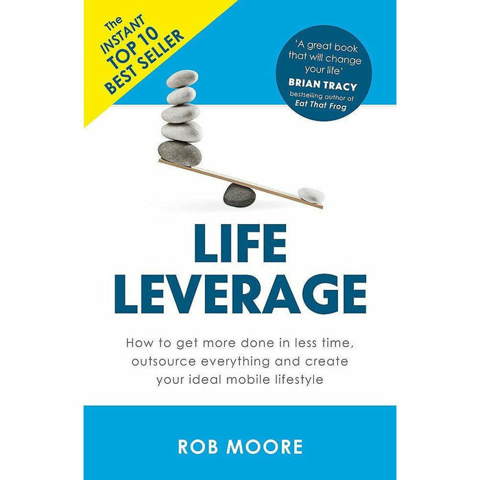 Getting things done, eat that frog, 7 habits of highly effective people and life leverage 4 books collection set - The Book Bundle