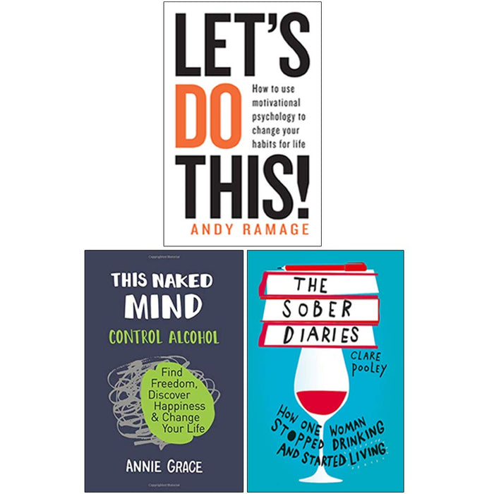 Let's Do This!, The Sober Diaries, THIS NAKED MIND 3 Books Collection Set - The Book Bundle