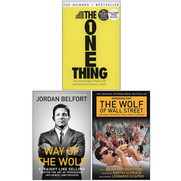 The One Thing, Way of the Wolf, The Wolf of Wall Street Collection 3 Books Set - The Book Bundle