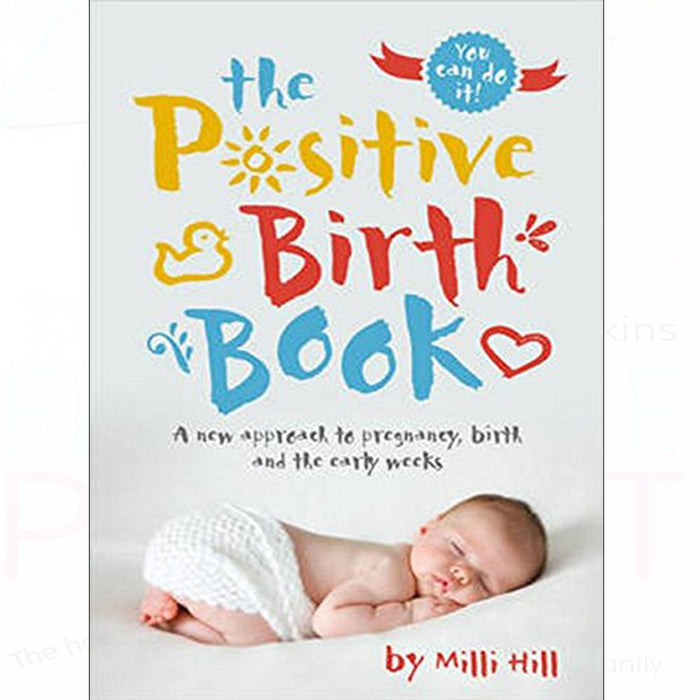 Positive birth book, mindful hypnobirthing, first-time parent 3 books collection set - The Book Bundle