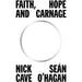 Faith, Hope and Carnage: Sunday Times Bestseller - The Book Bundle