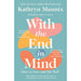 With the End in Mind: How to Live and Die Well - The Book Bundle