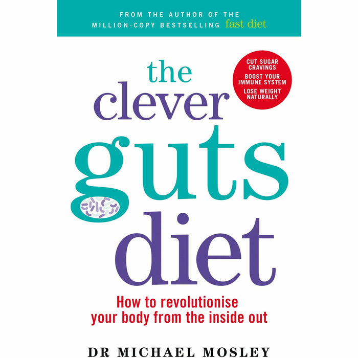 Clever Guts Diet, 28-Day Gut Health Plan and The Gut Makeover 3 Books Collection Set - The Book Bundle