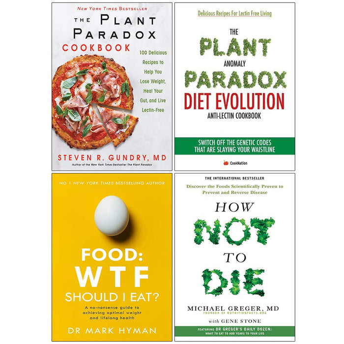 Plant Paradox, Plant Anomaly, Food Wtf, How Not To Die 4 Books Collection Set - The Book Bundle