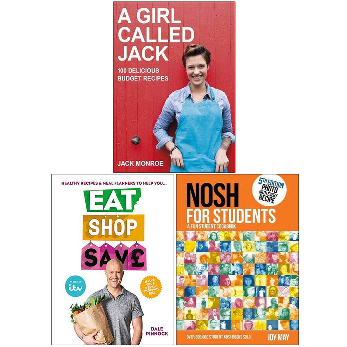 A Girl Called Jack, Eat Shop Save, Nosh For Students 3 Books Collection Set - The Book Bundle