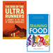 Rise of the Ultra Runners, Training Food 2 Books Collection Set - The Book Bundle