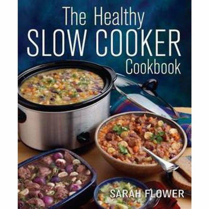 Skinny Slow Cooker,The Healthy, Soups for Your , Slow Cooker 4 Books Collection Set - The Book Bundle