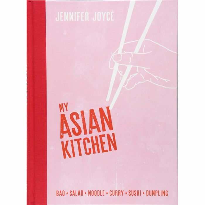 My Asian Kitchen, My Street Food Kitchen 2 Books Collection Set By Jennifer Joyce - The Book Bundle