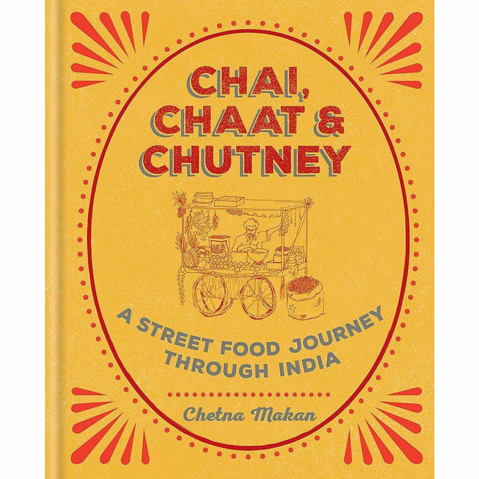 Chetna Makan 2 Books Collection Set (Chetna's Healthy Indian, CHAI, CHAAT & CHUTNEY) - The Book Bundle