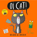 Oi Cat!: Oi Frog and Friends (Nursery Rhymes for Children) by Kes Gray & Jim Field - The Book Bundle