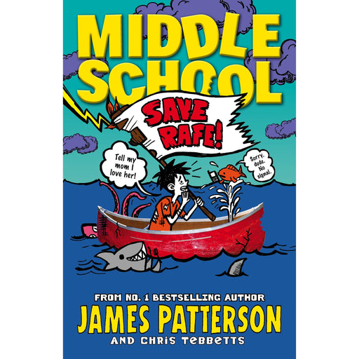 Middle School: Save Rafe!: Middle School 6 (Humour for Children) by James Patterson - The Book Bundle