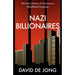 Nazi Billionaires: The Dark History of Germany’s Wealthiest Dynasties by David de Jong - The Book Bundle