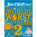 The World’s Worst Children 2 (Collections for Children) by David Walliams - The Book Bundle