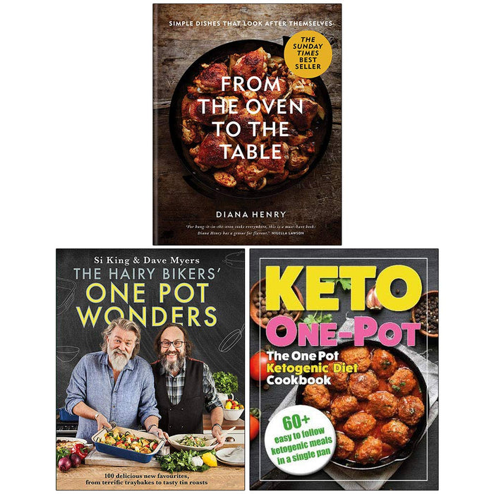 From the Oven to the Table [Hardcover], One Pot Wonders [Hardcover], The One Pot Ketogenic Diet 3 Books Collection Set - The Book Bundle