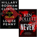 State of Terror By Hillary Rodham Clinton, Louise Penny & [Hardcover] Never By Ken Follett 2 Books Collection Set - The Book Bundle