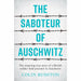 The Saboteur of Auschwitz by Colin Rushton - The Book Bundle