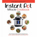 The Instant Pot Miracle Cookbook, The Ultimate Instant Pot Cookbook, The One Pot Ketogenic Diet Cookbook 3 Books Collection Set - The Book Bundle