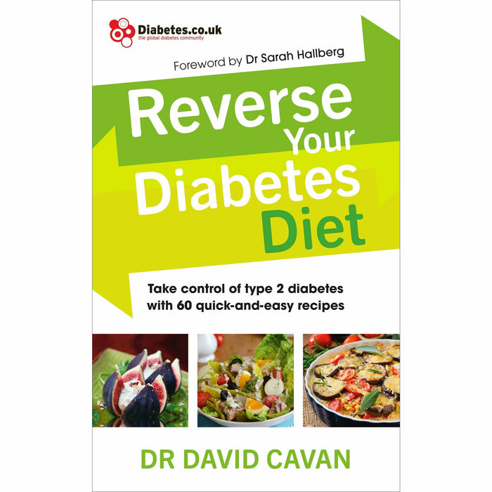 Reverse Your Diabetes Diet and Blood Sugar Diet Cookbook 2 Books Collection Set - The Book Bundle