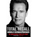 Total Recall: My Unbelievably True Life Story By Arnold Schwarzenegger - The Book Bundle