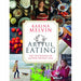 radiant , artful eating, hidden healing powers of super & whole foods 3 books collection set - The Book Bundle