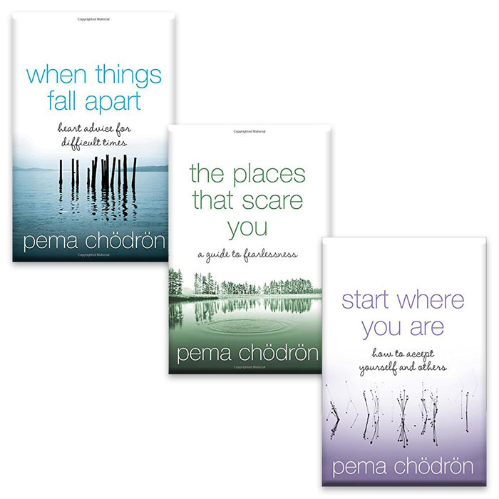 Pema Chodron 3 Books Collection Set (When Things Fall Apart, Start Where You Are & The Places That Scare You) - The Book Bundle