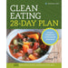 Clean Eating 28-Day Plan, Made Simple, Eating Cookbook & Diet, Eat Well Every Day, Everyday Fitness, Quick and Easy 6 Book Set - The Book Bundle