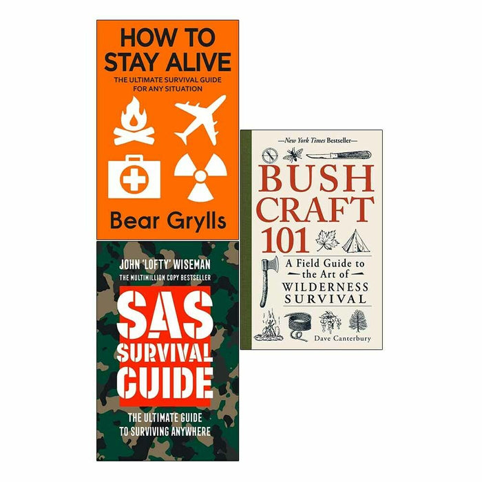 How to Stay Alive, SAS Survival Guide, Bushcraft 101 3 Books Collection Set - The Book Bundle