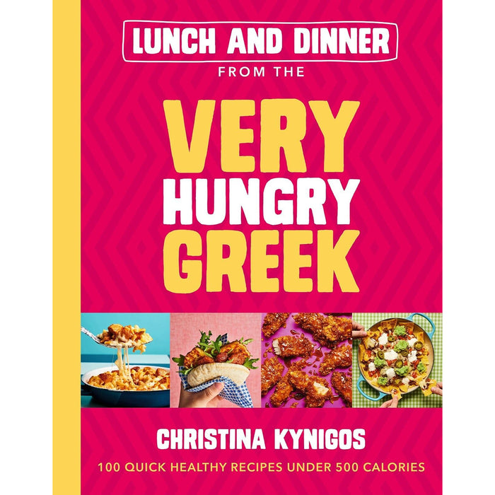 Christina Kynigos Collection 2 Books Collection Set Lunch and Dinner from Very Hungry Greek - The Book Bundle