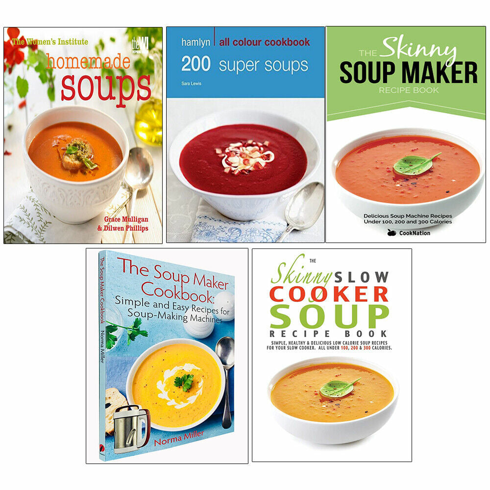 Soups: Simple and Easy Recipes for Soup-making Machines by Norma