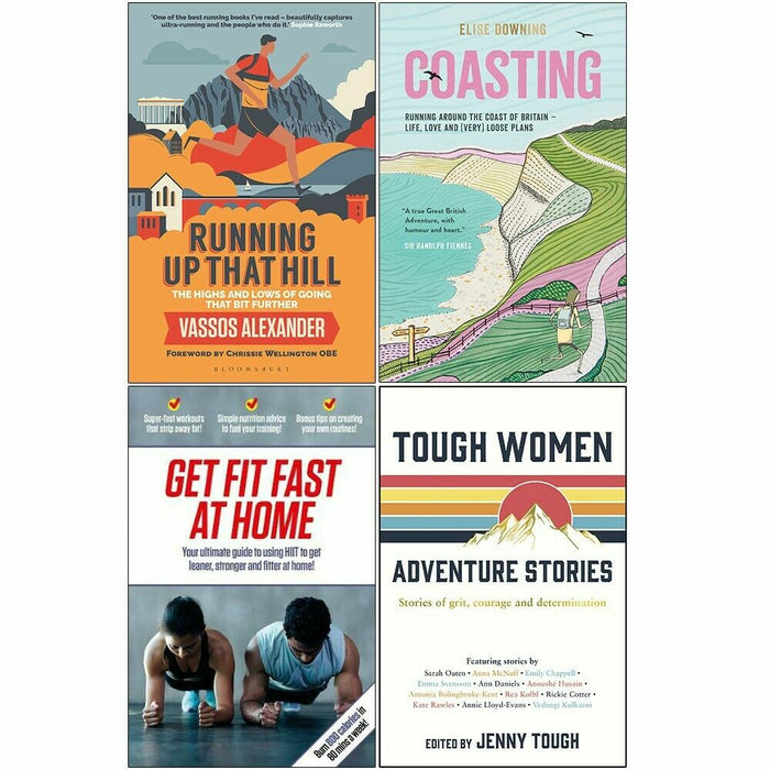 Running Up That Hill, Coasting, Get Fit Fast At Home, Tough Women 4 Books Set - The Book Bundle