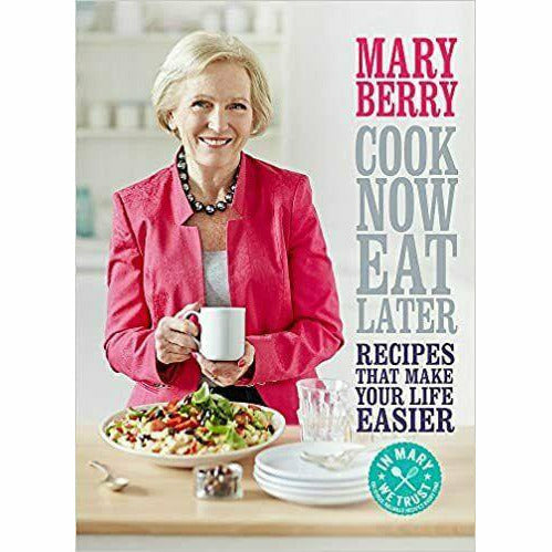 Cook Now, Eat Later,Comforts,7 Ways: Easy Ideas 3 Books Collection Set - The Book Bundle