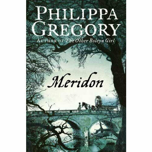 Wildacre Trilogy Books Collection Set By Philippa Gregory(Wideacre, The Favoured Child & Meridon) - The Book Bundle